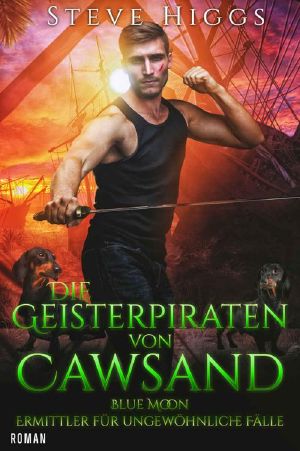 [Blue Moon Investigations 05] • Die Geisterpiraten von Cawsand